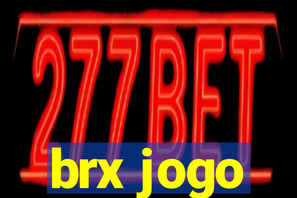 brx jogo